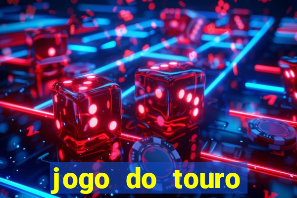 jogo do touro fortune gratis